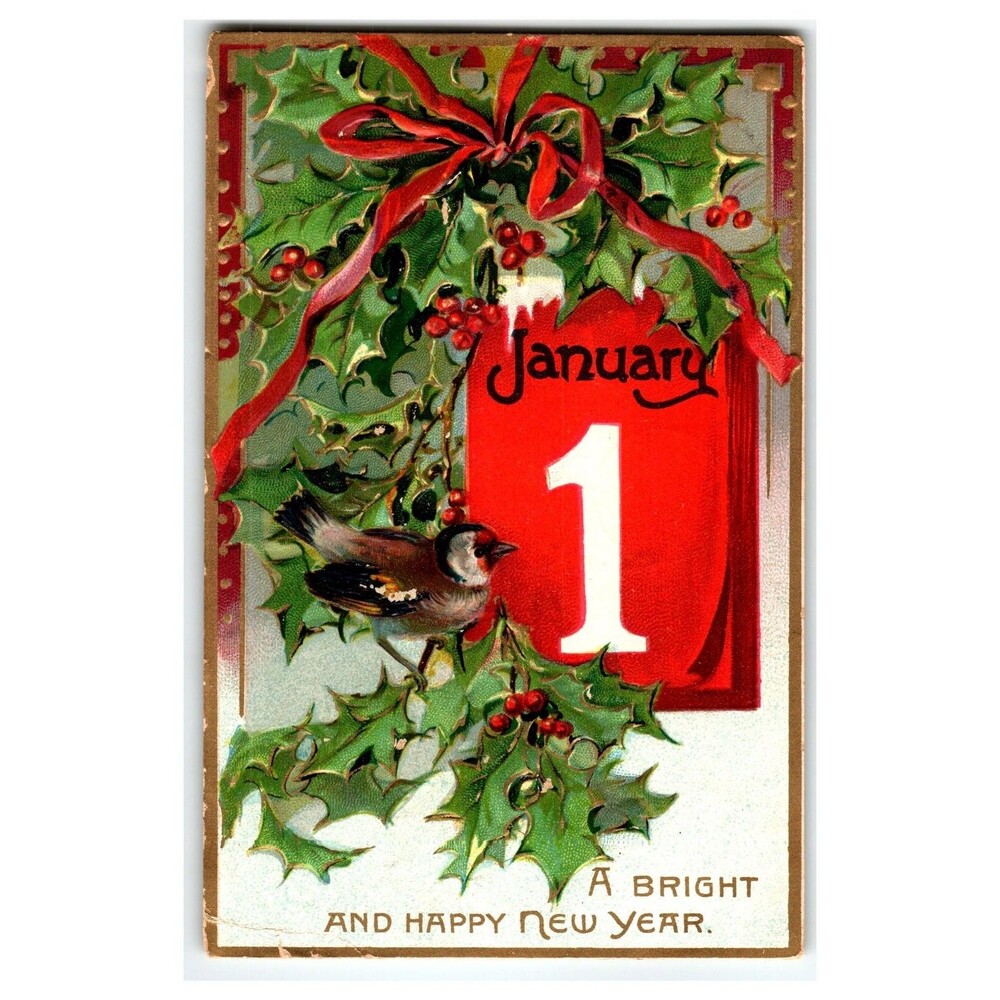 1910 Raphael Tuck New Year Postcard Holly Bird January 1 Calendar Embossed